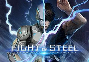 Fight of Steel: Infinity Warrior